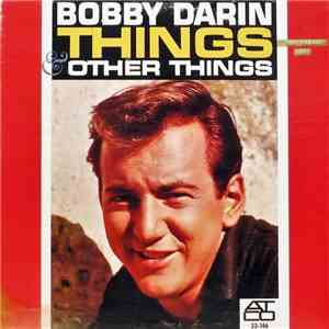 Bobby Darin - Things & Other Things FLAC album