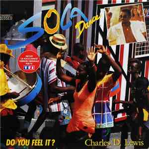 Charles D. Lewis - Soca Dance - Do You Feel It ? download flac