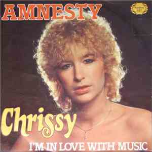 Chrissy - Amnesty / I'm In Love With Music download flac