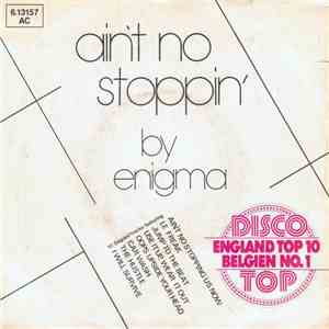 Enigma  - Ain't No Stoppin' download flac