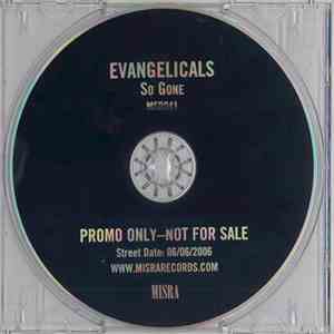 Evangelicals - So Gone download flac