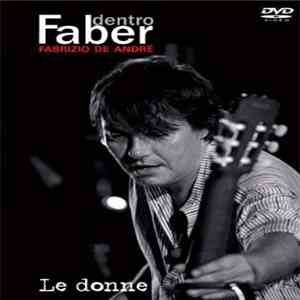 Fabrizio De André - Dentro Faber Vol. 3 - Le Donne download flac