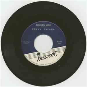 Frank Fafara - Golden One / I'm So Sorry Now download flac
