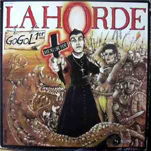 Gogol 1er Et La Horde - Hencor' Pir download flac