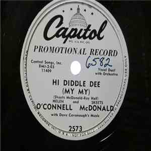 Helen O'Connell , and Skeets McDonald - Hi Diddle Dee (My My) / Worried Mind download flac