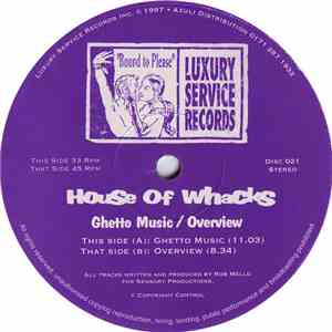 House Of Whacks - Ghetto Music / Overview download flac