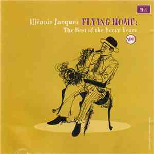 Illinois Jacquet - Flying Home: The Best Of The Verve Years download flac