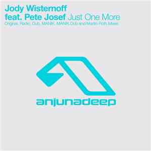 Jody Wisternoff feat. Pete Josef - Just One More FLAC album