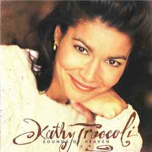 Kathy Troccoli - Sounds Of Heaven download flac