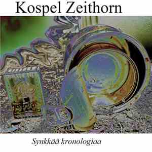 Kospel Zeithorn - Synkkää Kronologiaa download flac