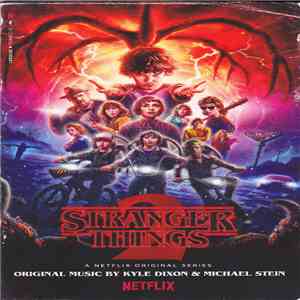 Kyle Dixon  & Michael Stein  - Stranger Things 2 (A Netflix Original Series) download flac