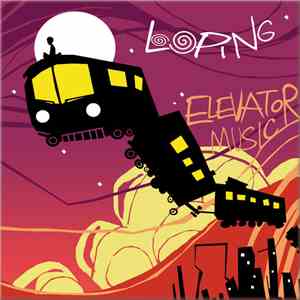 Looping  - Elevator Music download flac