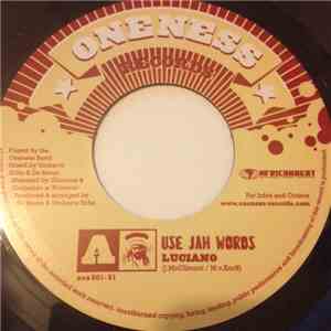 Luciano  / Conscious Fiyah - Use Jah Words / Live Up download flac