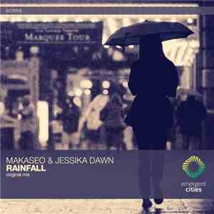 Makaseo & Jessika Dawn - Rainfall download flac
