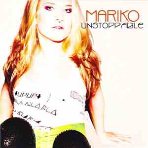 Mariko - Unstoppable download flac