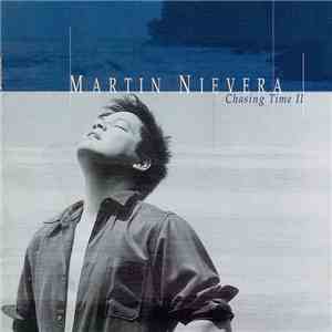 Martin Nievera - Chasing Time II download flac