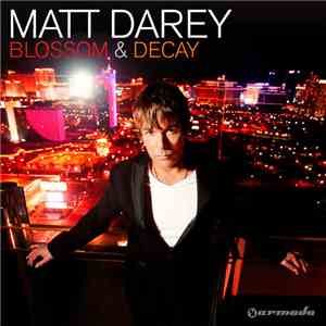 Matt Darey - Blossom & Decay download flac