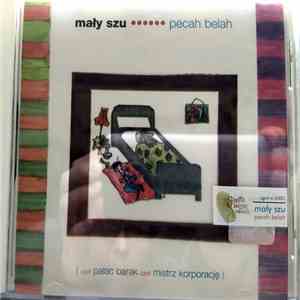 Mały Szu - Pecah Belah download flac