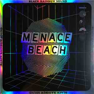 Menace Beach - Black Rainbow Sound download flac