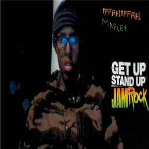 Moses Martell - Get Up Stand Up JamRock download flac