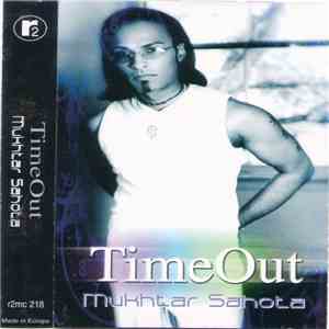 Mukhtar Sahota - Time Out download flac