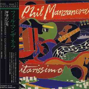 Phil Manzanera - Guitarissimo download flac