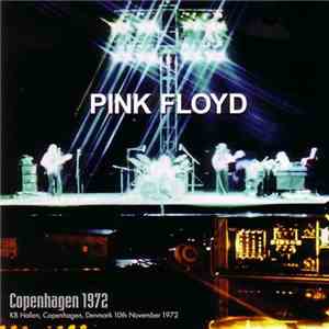 Pink Floyd - Copenhagen 1972 download flac