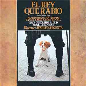 R. Chapí, Ataúlfo Argenta, José Perera - El Rey Que Rabio download flac