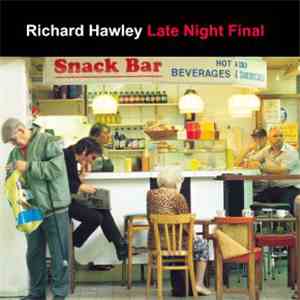 Richard Hawley - Late Night Final download flac