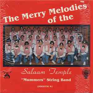 Salaam Temple "Mummers" String Band - The Merry Melodies of download flac