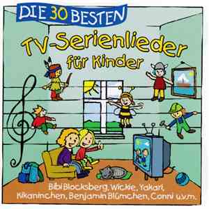 Simone Sommerland, Karsten Glück Und Die Kita-Frösche - Die 30 Besten TV-Serienlieder Für Kinder download flac