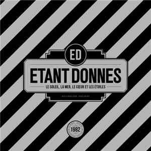 Étant Donnés - Le Soleil, La Mer, Le Coeur Et Les Etoiles download flac