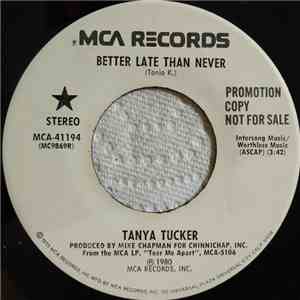 Tanya Tucker - Better Late Than Never download flac
