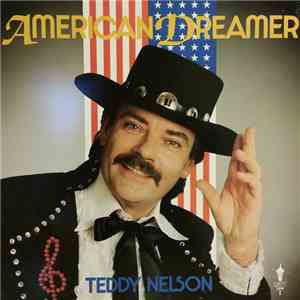 Teddy Nelson - American Dreamer download flac