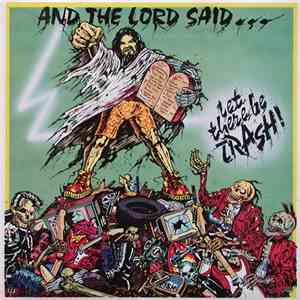 The Cannibals - And The Lord Said ... Let There Be Trash download flac