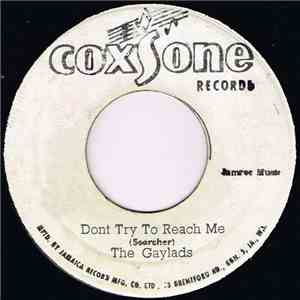 The Gaylads / The Heptones - Don't Try To Reach Me / Why Did You Leave download flac