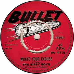 The Hippy Boys - Whats Your Excuse / Tell Me Tell Me download flac