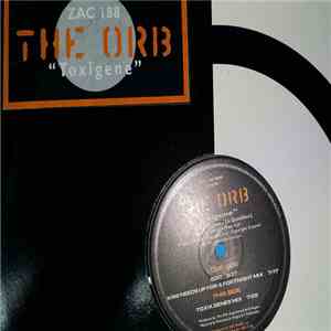 The Orb - Toxigene download flac