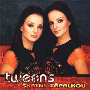 Tweens - Škrtni Zápalkou download flac