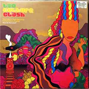 Two Culture Clash - How Do You Love? download flac