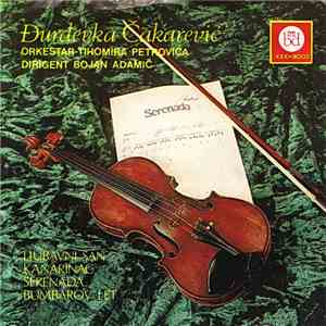 Đurđevka Čakarević, Orkestar Tihomira Petrovića Dirigent Bojan Adamič - Ljubavni San download flac