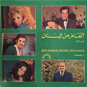 Various - أنغام من لبنان الجزء الثاني = Melodies From Lebanon Volume 2 download flac