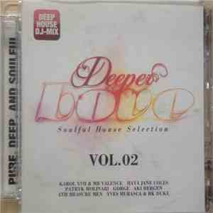 Various - Deeper Love Vol.02 - Soulful House Selection FLAC album