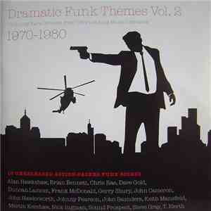 Various - Dramatic Funk Themes Vol. 2 (Thrilling Rare Grooves From UK's Leading Music Libraries 1970-1980) download flac