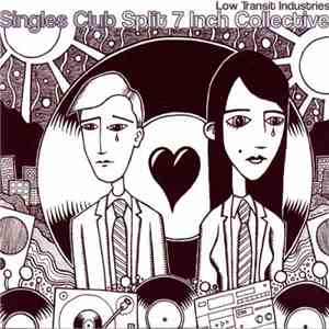 Various - Singles Club Split 7 Inch Collective download flac