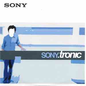 Various - Sony.tronic download flac