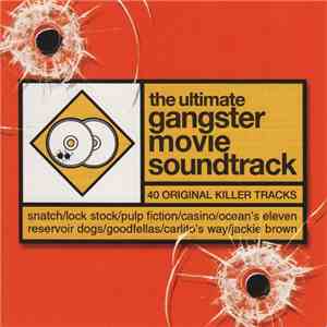 Various - The Ultimate Gangster Movie Soundtrack download flac