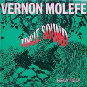 Vernon Molefe - Jungle Sound / Hela Hela download flac
