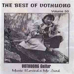 Vôthướng Guitar - The Best Of Vothuong Guitar Volume 50 download flac