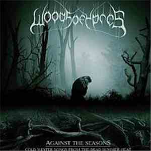 Woods Of Ypres - Against The Seasons: Cold Winter Songs From The Dead Summer Heat ‎ FLAC album